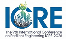 The 9th International Conference on Resilient Engineering (ICRE-2026)